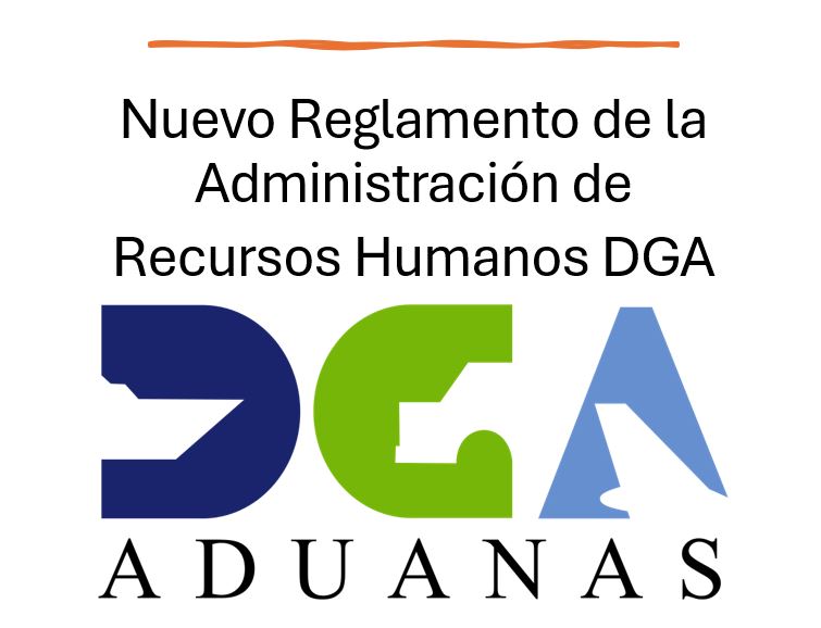 Nuevo Reglamento de la Administración de Recursos Humanos DGA